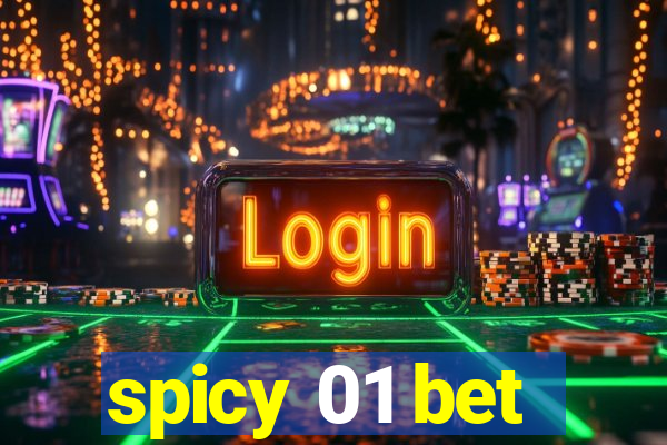 spicy 01 bet